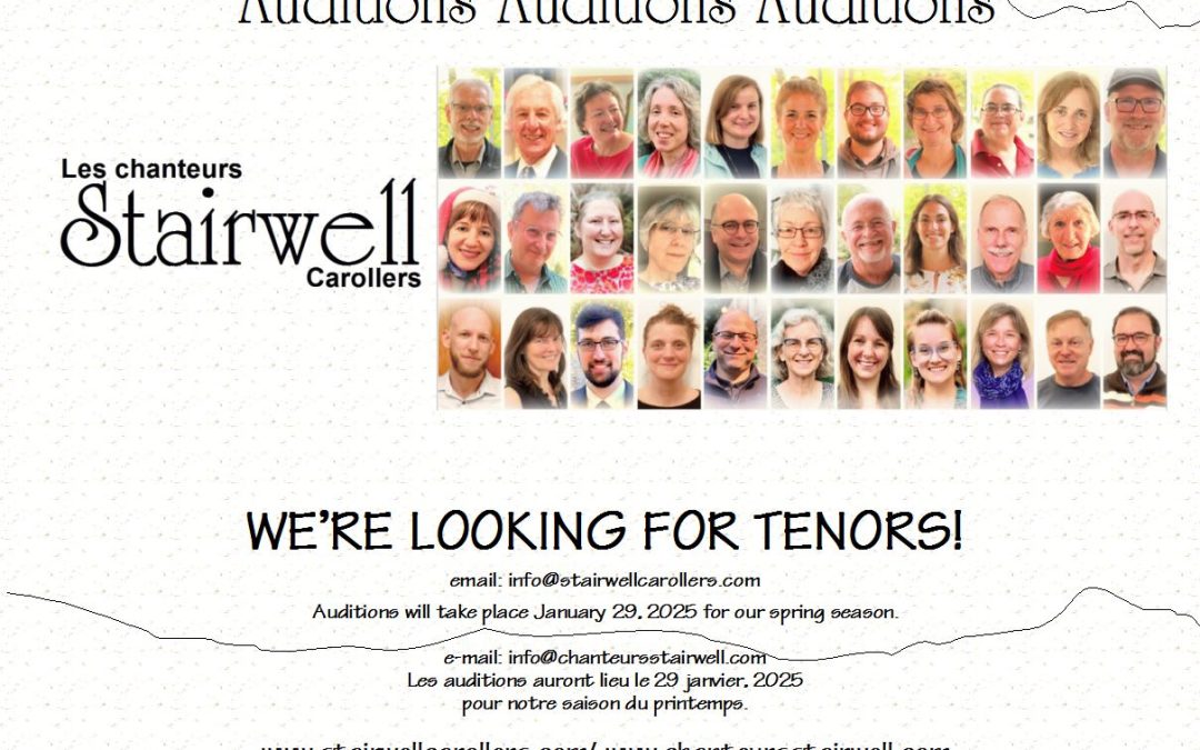 Ottawa’s Stairwell Carollers now Auditioning Tenors for Spring 2025!